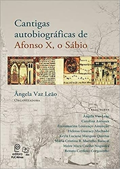 CANTIGAS AUTOBIOGRAFICAS DE AFONSO X , O SÁBIO - comprar online