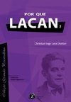 POR QUE LACAN?