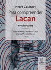 PARA COMPREENDER LACAN