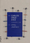 CARLOS CRUZ-DIEZ CONVERSA COM ARIEL JIMÉNEZ