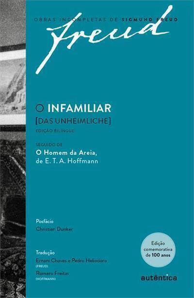 O infamiliar [Das Unheimliche] - Edição comemorativa bilíngue (1919-2019) - comprar online