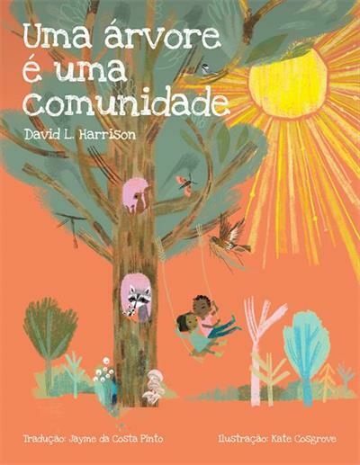Uma árvore é uma comunidade