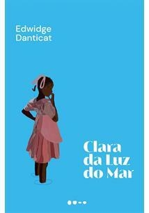 CLARA DA LUZ DO MAR - 1ªED. (2022)