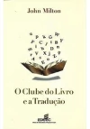 O Clube do Livro e a Tradução