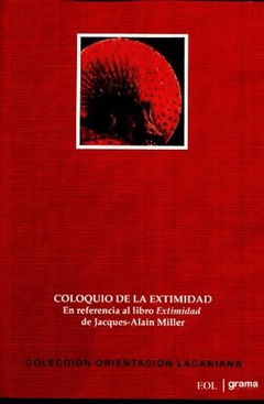 COLOQUIO DE LA EXTIMIDAD