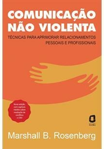 Comunicação não violenta - 5ªED. (2021)