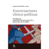 Conversaciones clinico-politicas
