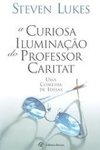 A CURIOSA ILUMINAÇÃO DO PROFESSOR CARITAT