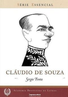 CLÁUDIO DE SOUZA - COLEÇÃO SÉRIE ESSENCIAL 94