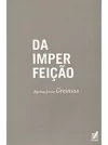 DA IMPERFEIÇÃO