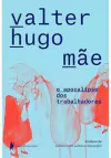 O APOCALIPSE DOS TRABALHADORES - 1ªED.(2017)