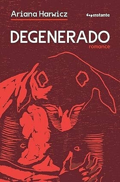 Degenerado