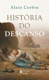 História do descanso