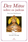 Dez mitos sobre os judeus - 2ª ED