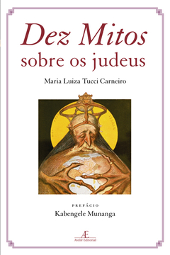 Dez mitos sobre os judeus - 2ª ED