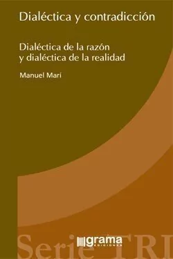DIALÉCTICA Y CONTRADICCIÓN