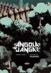 ANGOLA JANGA: UMA HISTÓRIA DE PALMARES