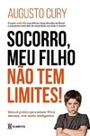 SOCORRO, MEU FILHO NÃO TEM LIMITES!