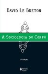 SOCIOLOGIA DO CORPO