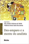 Des-Amparo e a Mente do Analista