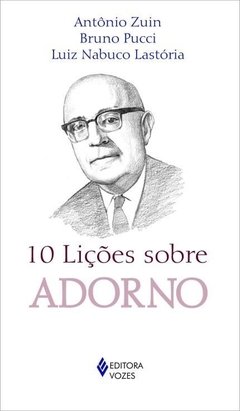 10 LIÇÕES SOBRE ADORNO