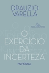 O exercício da incerteza