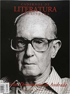 CADERNOS DE LITERATURA BRASILEIRA - CARLOS DRUMMOND DE ANDRADE