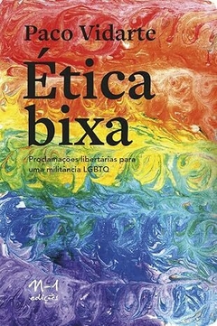 ÉTICA BIXA