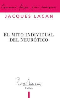 EL MITO INDIVIDUAL DEL NEURÓTICO