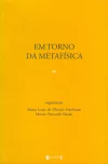 EM TORNO DA METAFÍSICA