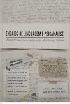 ENSAIOS DE LINGUAGEM E PSICANALISE - 1ªED.(2023)