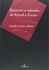 Escrever o Trauma, de Freud a Lacan (Português) Capa comum