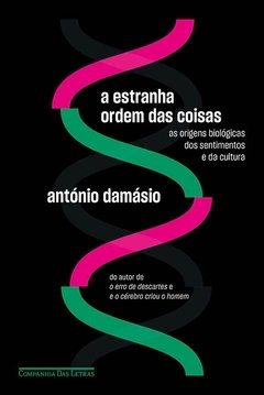 A ESTRANHA ORDEM DAS COISAS