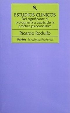 ESTUDIOS CLÍNICOS - DEL SIGNIFICANTE AL PICTOGRAMA