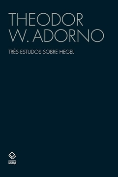 Três estudos sobre Hegel