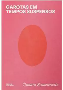 GAROTAS EM TEMPOS SUSPENSOS - 1ªED.(2022)