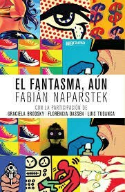 EL FANTASMA , AÚN