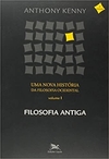 Uma nova história da filosofia ocidental: Volume I: Filosofia antiga: 1 (Português) Capa comum - 22 julho 2008