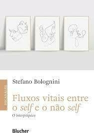 Fluxos vitais entre o self e o não self