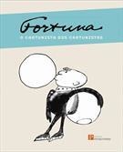 FORTUNA: O CARTUNISTA DOS CARTUNISTAS - 1ªED.(2014) - comprar online