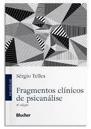 Fragmentos clínicos de psicanálise