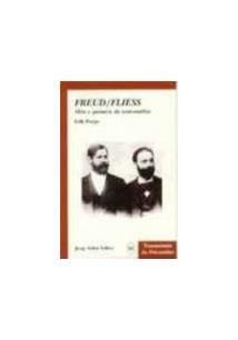 FREUD/FLIESS: MITO E QUIMERA DA AUTO-ANÁLISE