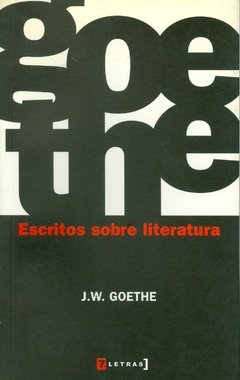 ESCRITOS SOBRE LITERATURA - GOETHE