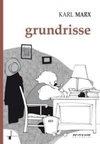 Grundrisse - manuscritos econômicos de 1857-1858: esboços da crítica da economia política