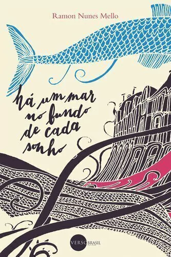 HA UM MAR NO FUNDO DE CADA SONHO