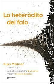 HETERÓCLITO DEL FALO, LO ORG. Kuky Mildiner La época del sinthome, - comprar online
