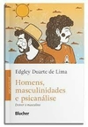 Homens, masculinidades e psicanálise