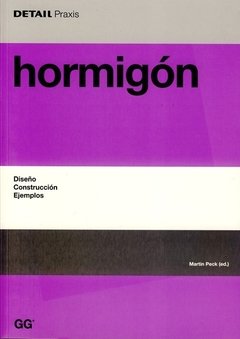 HORMIGÓN: DISEÑO, CONSTRUCCIÓN, EJEMPLOS