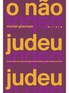 O Não Judeu Judeu: a Tentativa de Colonização do Judaísmo pelo Bolsonarismo