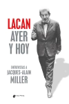 Lacan ayer y hoy